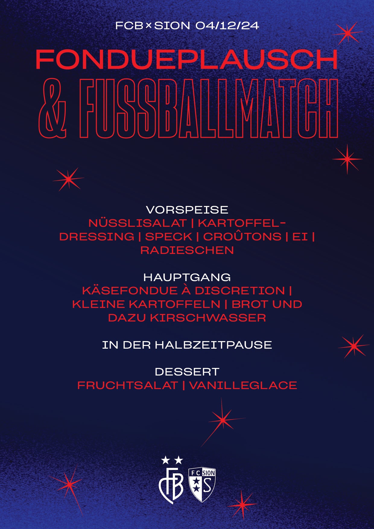 AUSVERKAUFT | Cup-Achtelfinal | FCB – FC Sion |Baloise Arena „Fondueplausch & Fussballmatch“ in privater Lounge (max. 30 Personen) | Sitzplätze A2 Balkon