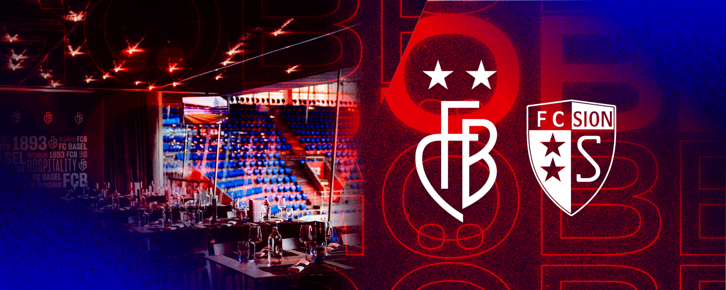 CUP-SPECIAL | FCB – FC Sion | «6 für 5»-Special Deal in der Baloise Lounge